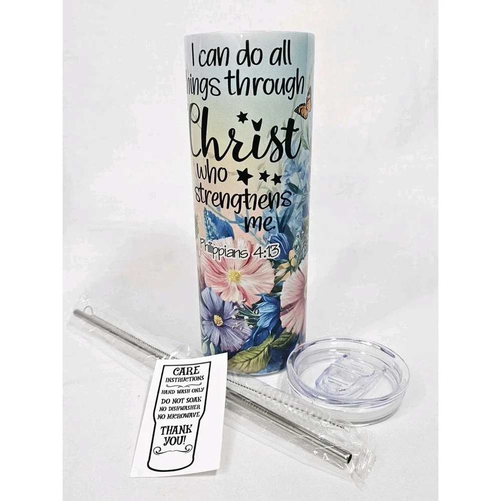 I Can Do All Things Through Christ 4:13 20oz Stainless Steel Skinny Tumbler